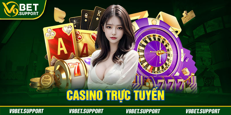 Casino trực tuyến là một trong những thế mạnh nổi trội